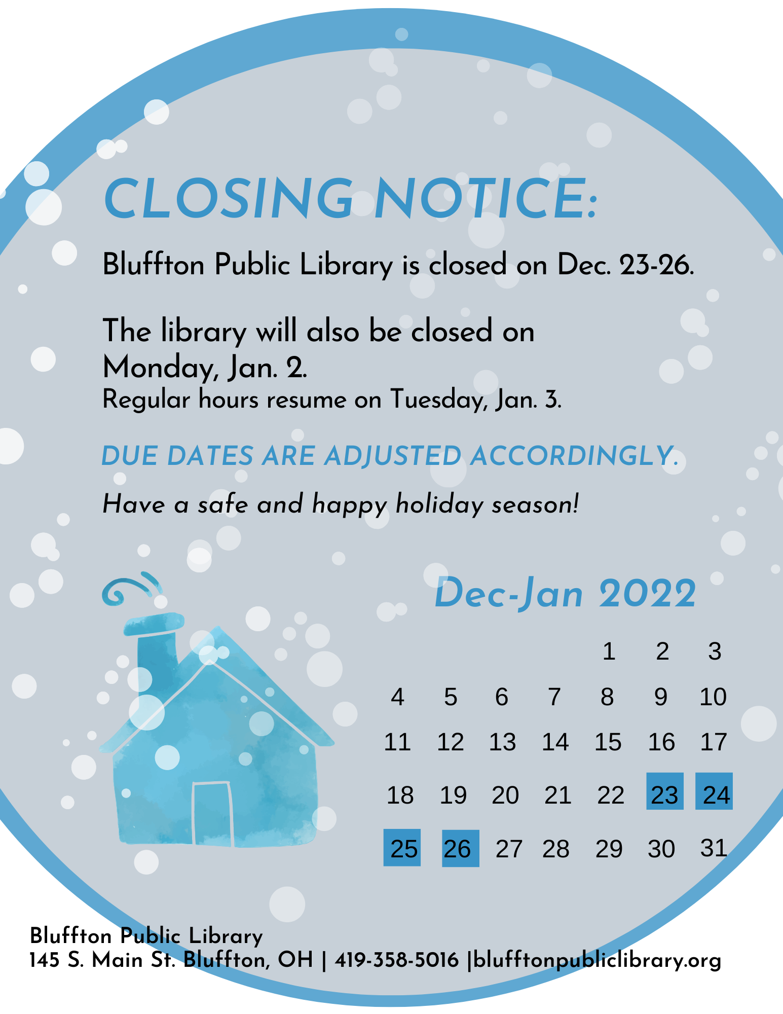 white background with gray and blue circles topped with snowflakes, a blue house, and December calendar with December 23-26 shaded in as "closed"