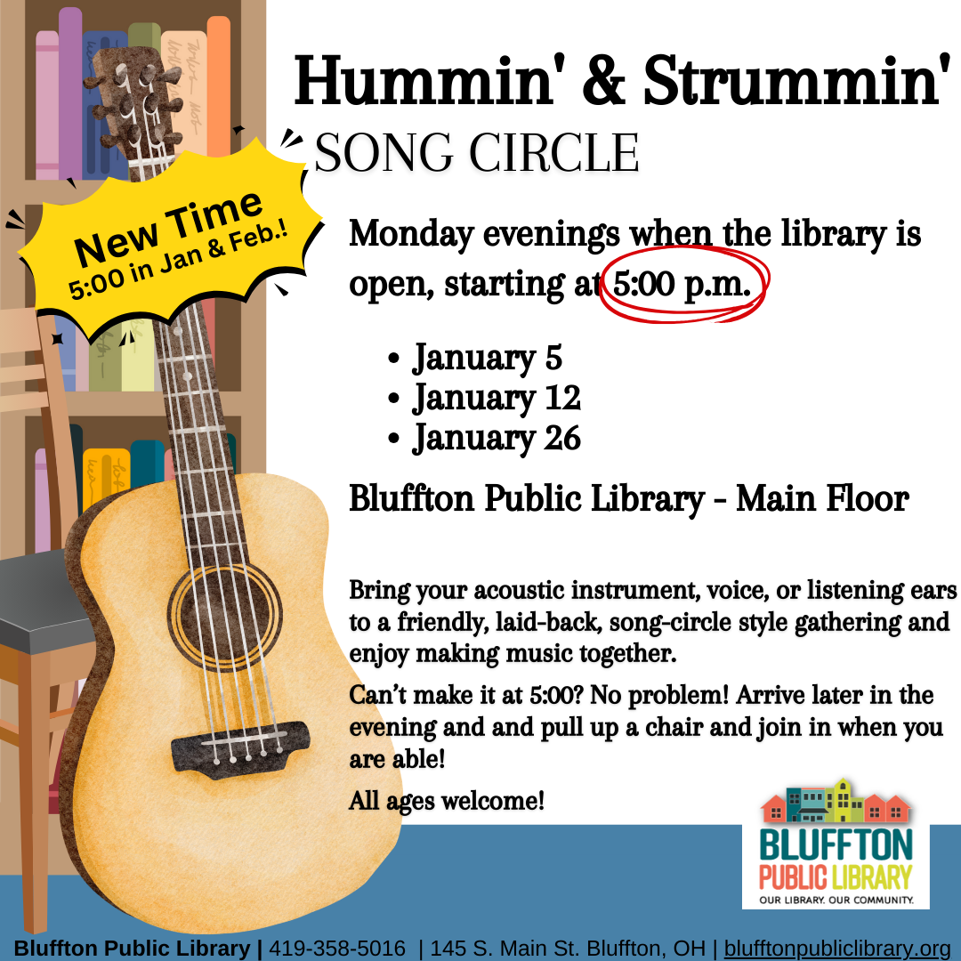 Hummin' & Strummin' Song Circle will be held at a new time of 5:00 p.m. November through February.  Can’t make it at 5:00? Feel free to come anytime that works for your schedule and pull up a chair!  This is a relaxed, song-circle style music session and anyone is welcome to join or listen in. Bring your acoustic instrument, voice, or listening ears!