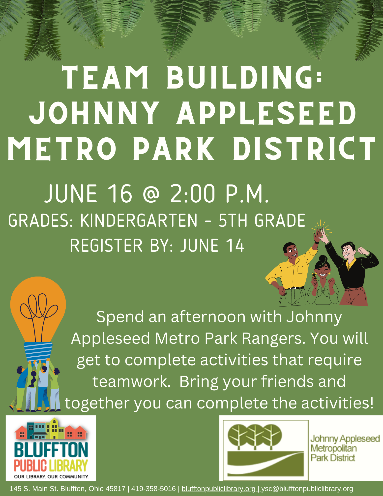 Forest green background with a row of darker green fern leaves at the top. Cartoon images of groups of kids high-fiving and lifting a giant yellow light-bulb. Library logo and JAMPD logo. White text.