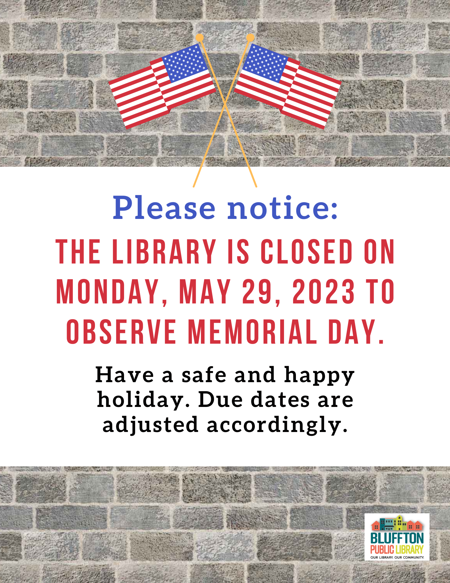 Background of a gray brick wall with two United States flags at the top. Library logo at the bottom. White box across middle of the page with red, blue, and black text.