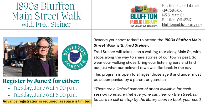 White background with teal and black text; photo of Fred Steiner standing on Main Street and it's brick red buildings; library logo