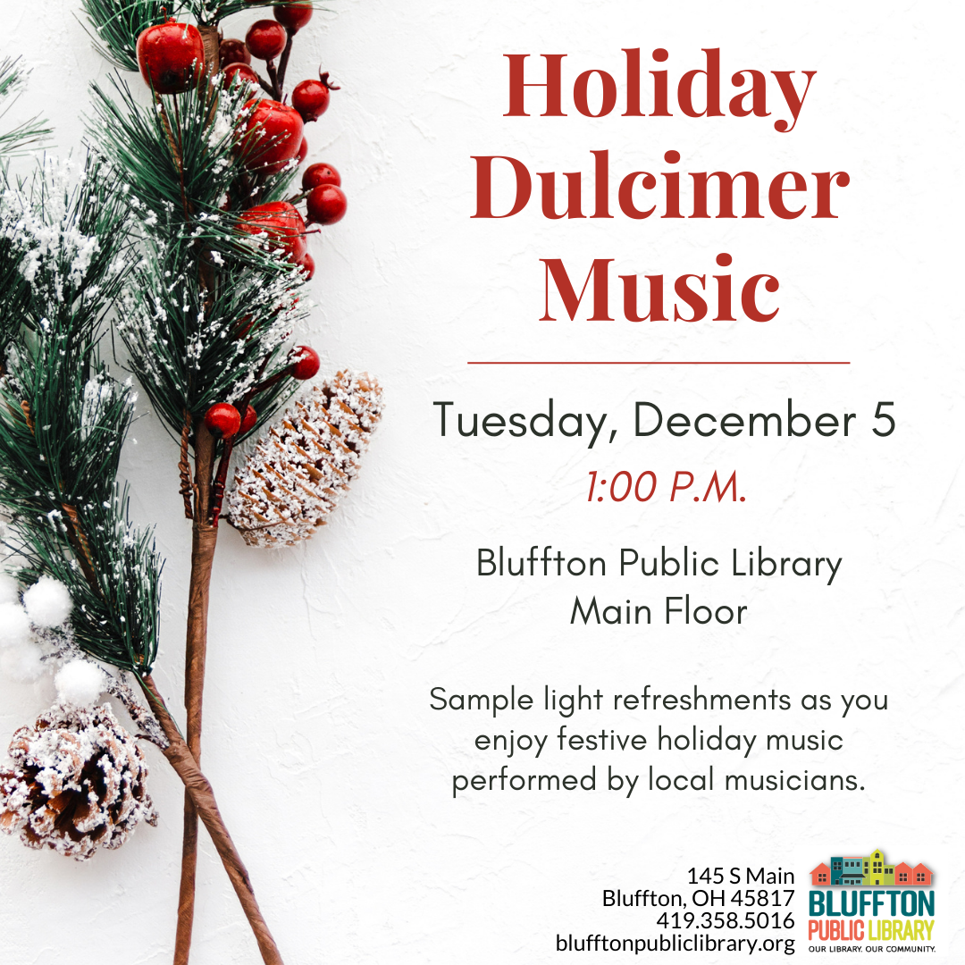 White background with greenery, pine cones and red berries on left side. Red title. Black text. Library logo.