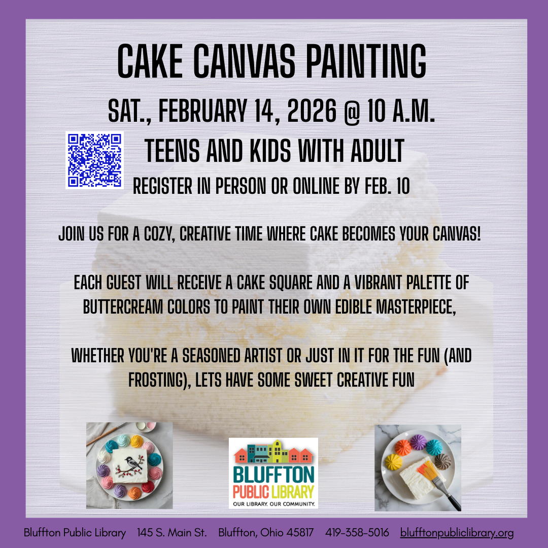 Cake Canvas Painting (R﻿) Join us for a cozy creative time where cake becomes your canvas! We have two options available:   Cake Canvas Painting and Tea (for adults) on Thu., Feb. 12 at 6:00 p.m., and   Cake Canvas Painting on Sat., Feb. 14 at 10 a.m. ( open to teens and kids accompanied by adults.)   Each guest will receive a cake square and buttercream colors to paint their own edible masterpiece. Register online or in person by February 10. 