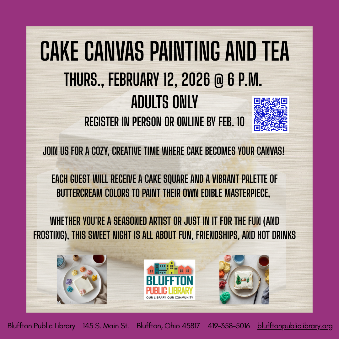 Cake Canvas Painting (R﻿) Join us for a cozy creative time where cake becomes your canvas! We have two options available:   Cake Canvas Painting and Tea (for adults) on Thu., Feb. 12 at 6:00 p.m., and   Cake Canvas Painting on Sat., Feb. 14 at 10 a.m. ( open to teens and kids accompanied by adults.)   Each guest will receive a cake square and buttercream colors to paint their own edible masterpiece. Register online or in person by February 10. 